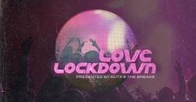 Community Partner - Love Lockdown